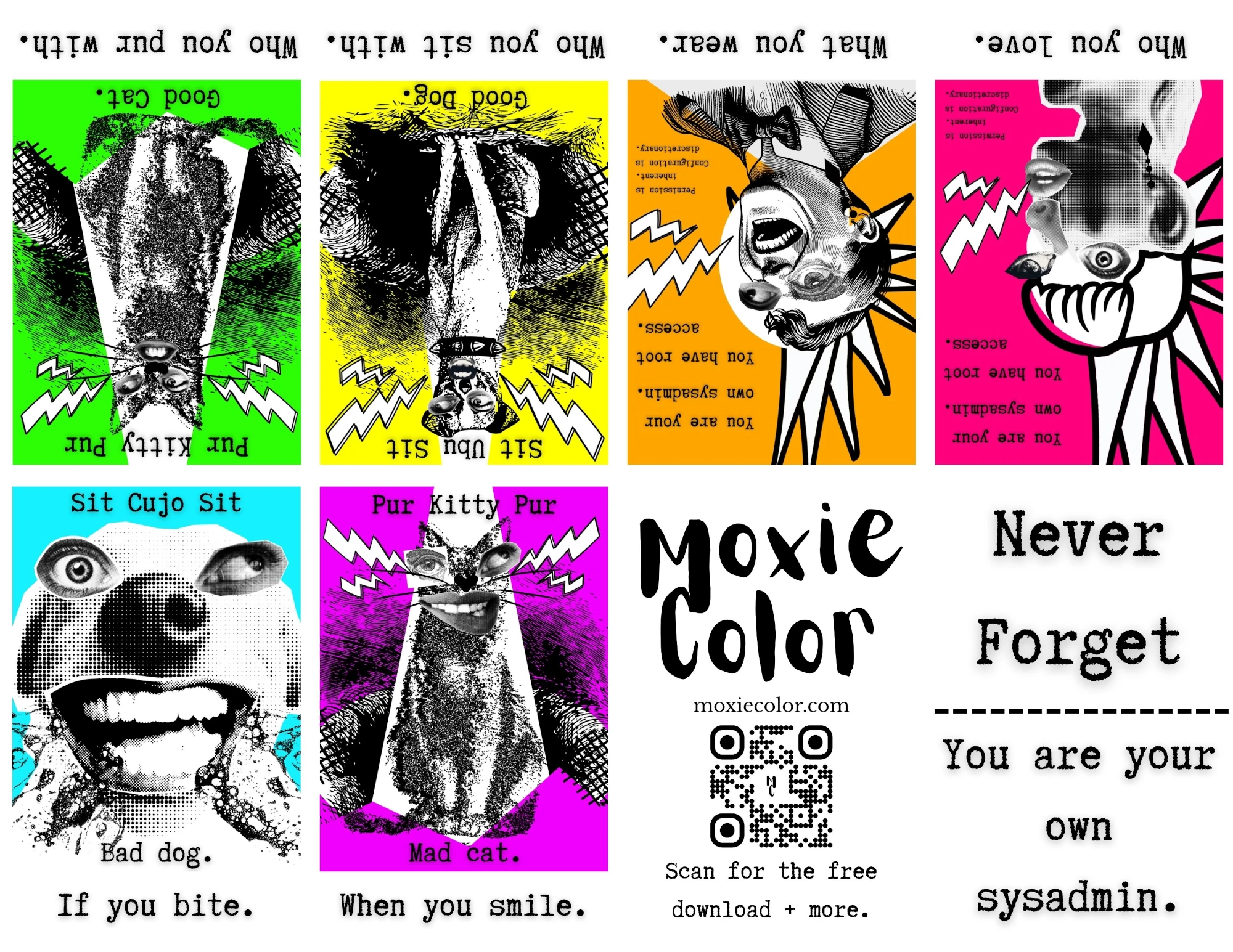 Moxie Zine Issue #1 cover showing neon collage tiles and the words Never Forget — You are your own sysadmin.