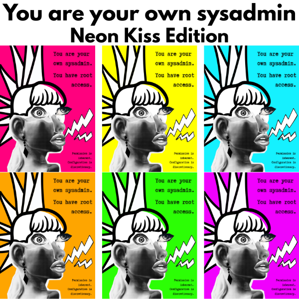 SysAdmin Neon Posters — colorways preview.